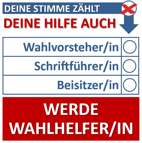 Infografik - Aufruf für Wahlhelfende